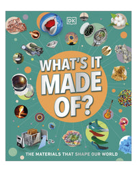 What's It Made Of? DK