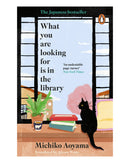 What You are Looking for is in the Library by Michiko Aoyama