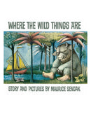 Where the Wild Things Are by Maurice Sendak