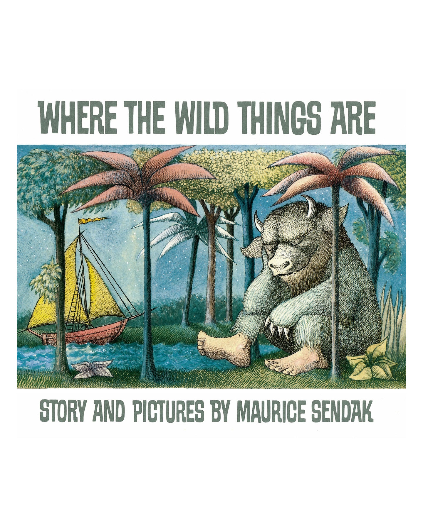 Where the Wild Things Are by Maurice Sendak