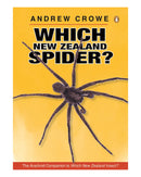 Which New Zealand Spider? by Andrew Crowe