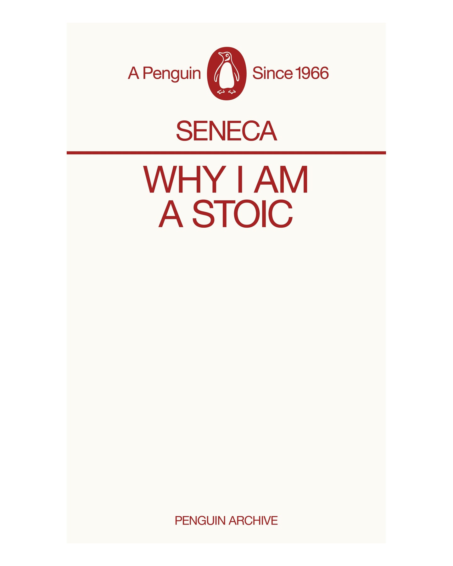Why I am a Stoic by Seneca