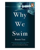 Why We Swim by Bonnie Tsui
