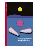 Wind/ Pinball by Haruki Murakami