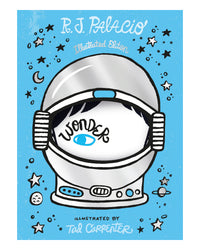 Wonder: Illustrated Edition by R. J. Palacio