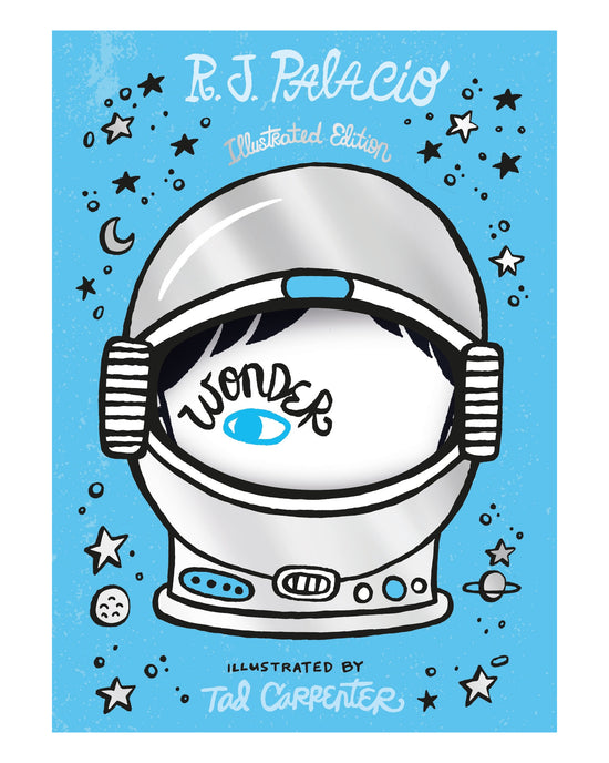 Wonder: Illustrated Edition