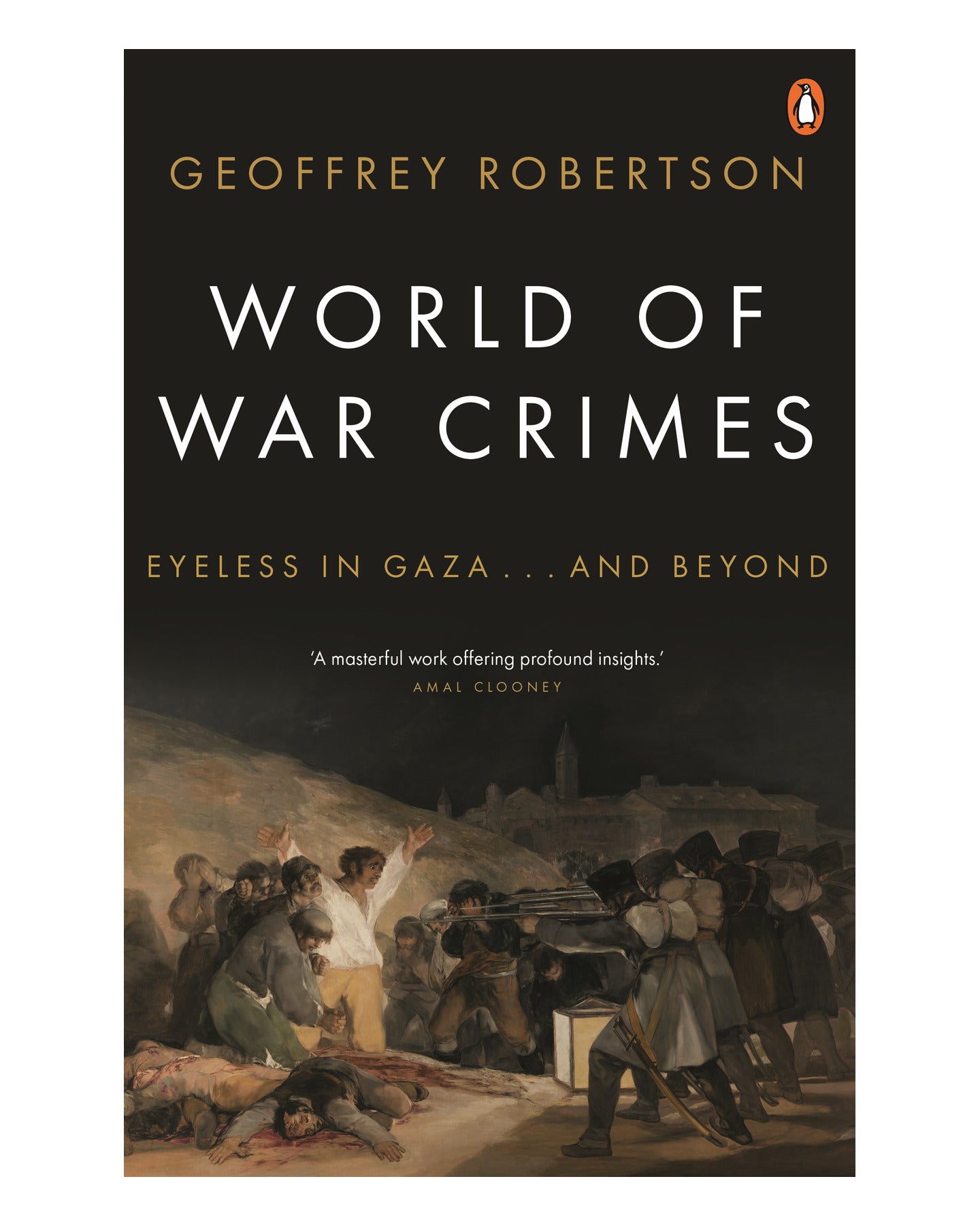 World of War Crimes by Geoffrey Robertson