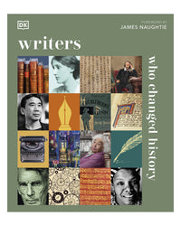 Writers Who Changed History by DK
