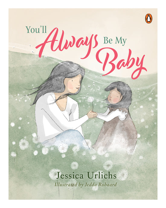 You'll Always Be My Baby