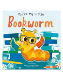 You're My Little Bookworm by Nicola Edwards