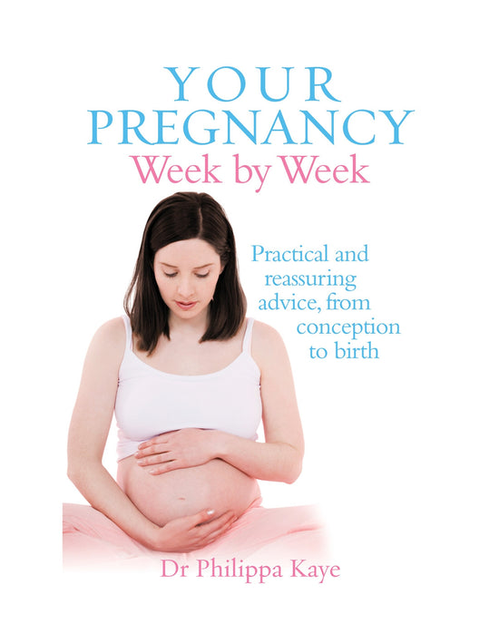 Your Pregnancy Week by Week