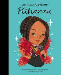 Little People Big Dreams: Rihanna