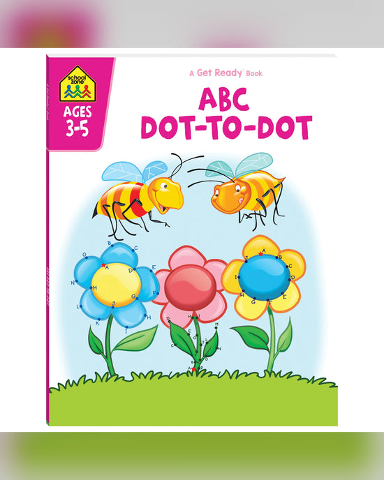 School Zone Get Ready ABC Dot-to-Dot Workbook