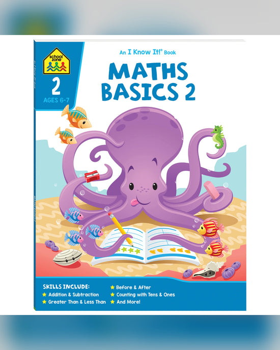 School Zone I Know It! Maths Basics 2 Workbook