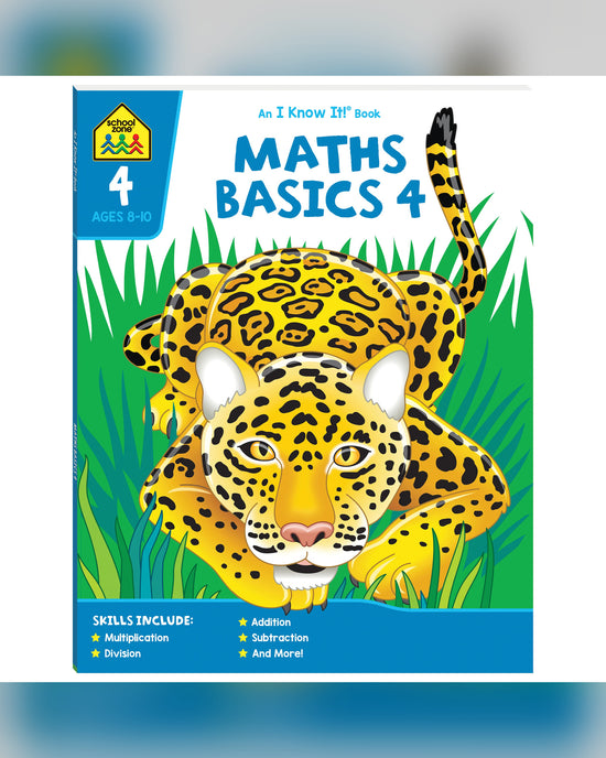 School Zone I Know It! Maths Basics 4 Workbook