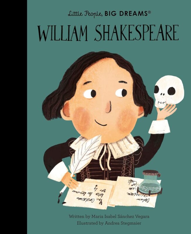 Little People Big Dreams William Shakespeare