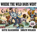 where-the-wild-dads-went